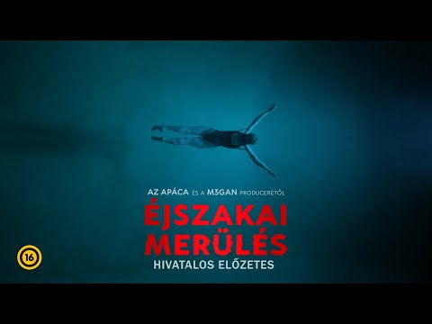 Éjszakai merülés trailer