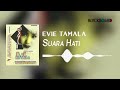 Evie Tamala Suara Hati