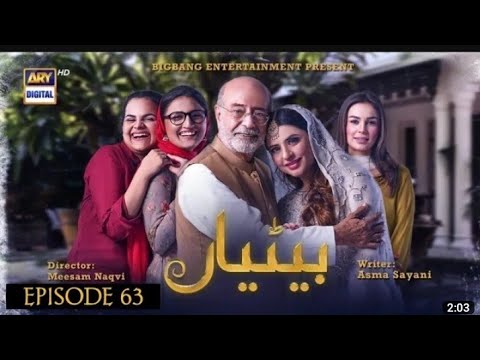 Betiyaan Episode 63 [English Subtitles] | Tv Stories