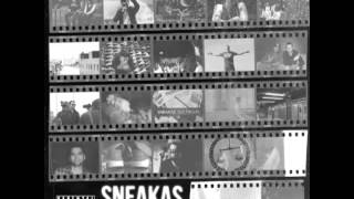 Sneakas - Negatives (NEW 2012)
