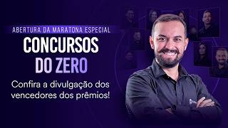 Maratona Especial: Concursos do Zero - Confira a divulgação dos vencedores dos prêmios!