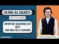 CA Final ABC Analysis Important Questions For Sep 25 FR AFM AUDIT DT IDT IBS ATUL AGARWAL