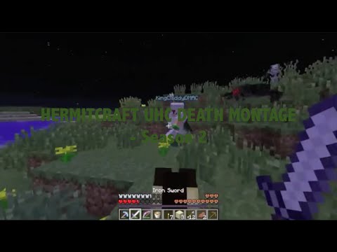 Hermitcraft UHC Season 2 - Death Montage