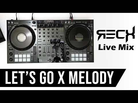 Let'sGo x Melody | Lucas & Steve x Mike Williams x Curbi | Recx Live Mix