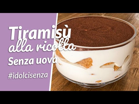 TIRAMISÙ ALLA RICOTTA Senza Uova - Ricetta Super Facile | Le torte di Simona