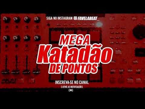 Mega Katadão Pontos  de Funk  Free ( Favela Beat )