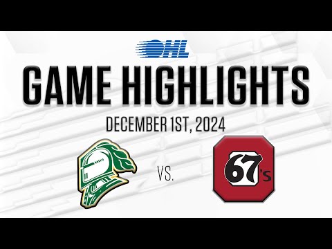 OHL Highlights: London Knights @ Ottawa 67's Dec. 1, 2024