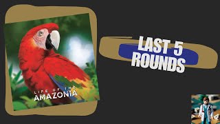 Life of the Amazonia Last 5 Rounds Solo Playthrough