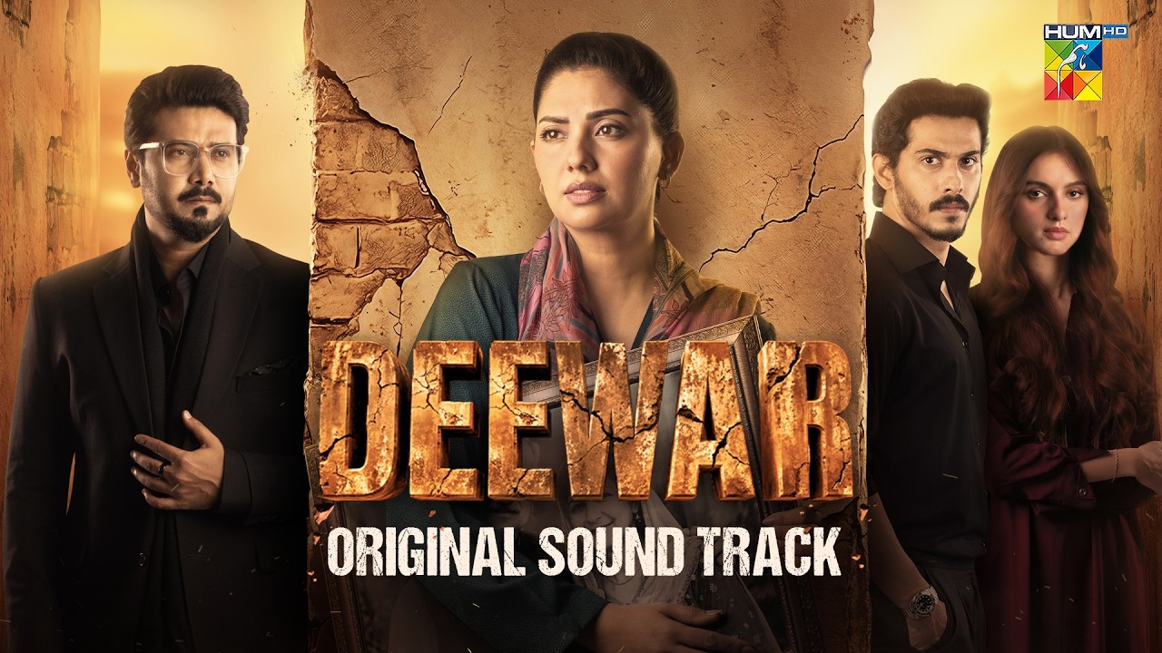 🎶 Deewar – Original Soundtrack (OST) | 🎤 Sahir Ali Bagga & Afshan Fawad | HUM TV ❤️✨