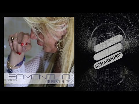 Samantha - Diverso a te - feat. Luisa Cuore