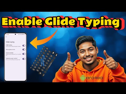 How To Enable Glide Typing On Android - Quick Tutorial