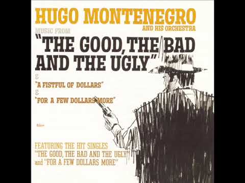 1968年   Hugo Montenegro And His Orchestra - 「Music From The Good, The Bad And The Ugly 」专辑 (11首)