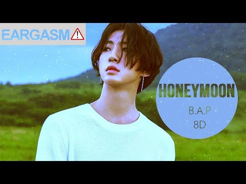 B.A.P (비에이피) - HONEYMOON [8D USE HEADPHONE] 🎧