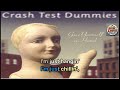 Crash Test Dummies  - Just Chillin | Karaoke Version