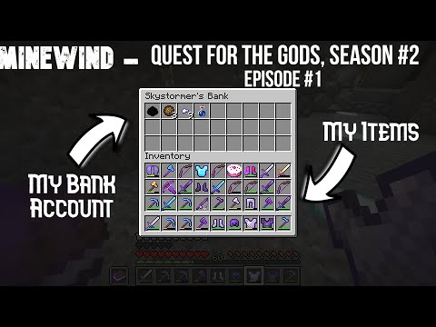 Sky's Epic Godly Quest: Minewind S2 EP1