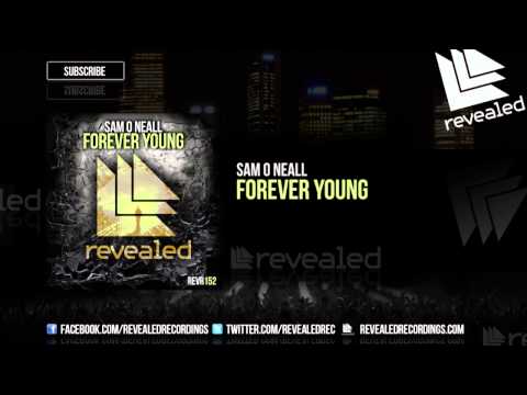 Sam O Neall - Forever Young (Preview)