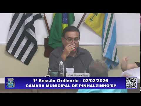 1ª Sessão Ordinária da Câmara Municipal de Pinhalzinho/SP – 03/02/2026