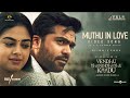 Muthu In Love Video Song VTK Silambarasan TR Gautham Vasudev Menon ARRahman