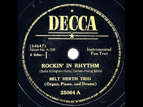 1938 Milt Herth Trio - Rockin’ In Rhythm