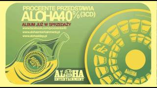 Łysonżi, Proceente, W.E.N.A., Pyskaty, Ero, Kay - Każda doba - produkcja Erio (ALOHA 40%)