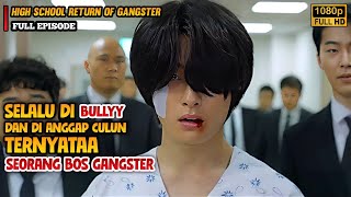 Download lagu KETIKA BOS GANGSTER NYAMAR JADI ANAK SMA ❗ mp3