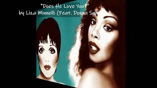 &quot;Does He Love You?&quot; by Liza Minnelli (Feat. Donna Summer)