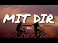 Sido – Mit Dir (Lyrics)