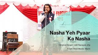 Download lagu Nasha Yeh Pyar Ka Nasha | Udit Narayan Jha | Mann OST | Bollywood Song | Cover Song | Indra PC mp3 Download lagu Nasha Yeh Pyar Ka Nasha | Udit Narayan Jha | Mann OST | Bollywood Song | Cover Song | Indra PC mp3