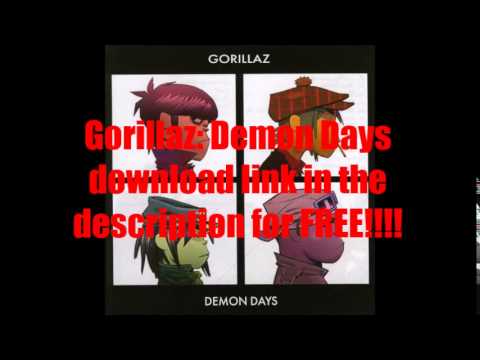 Free Gorillaz Demon Days Download (Full Album)