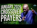 12 00am Cross Over To January 2026 With This Powerful Prayers Apostle Joshua Selman