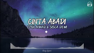 Download lagu FYAN AHMAD & SISCA DEWI - Cinta Abadi | Lirik Lagu mp3 Download lagu FYAN AHMAD & SISCA DEWI - Cinta Abadi | Lirik Lagu mp3