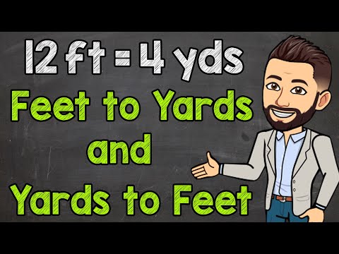 Convert Between Yards and Feet | Yards to Feet and Feet to Yards