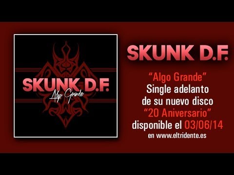 SKUNK D.F.: Audio 