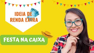 FESTA NA CAIXA: tenha RENDA EXTRA com pouco investimento (aprenda ainda a CALCULAR E REDUZIR CUSTOS)