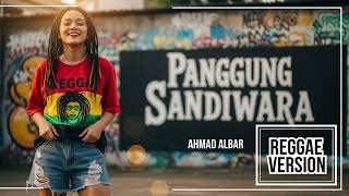 Download lagu PANGGUNG SANDIWARA - Ahmad Albar | Cover Reggae Version mp3