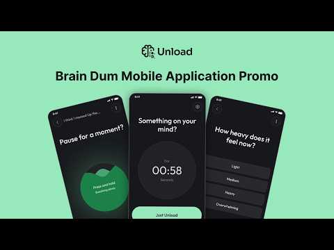 Unload: Brain Dump Notes