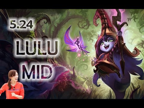 #104 [5.24] League of Legends - Lulu Mid - Full Game - vs Yasuo - Play with chavall