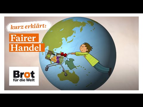 Fairer Handel - kurz erklärt