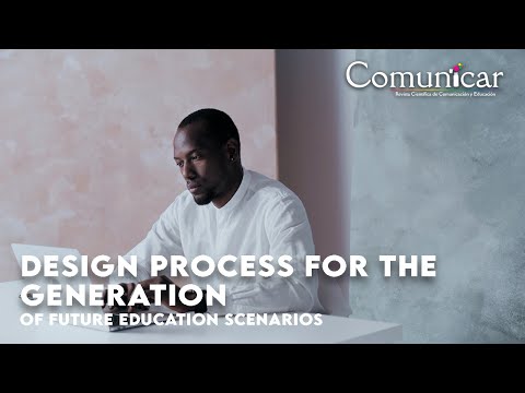 Design process for the generation of future education scenarios