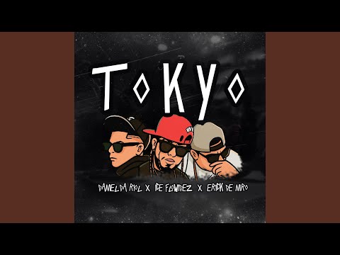TOKYO (feat. Ice Flowidez & Erick De Niro)