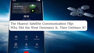 A reviravolta na comunicação via satélite da Huawei: por que o Ocidente a denunciou e depois a ab...