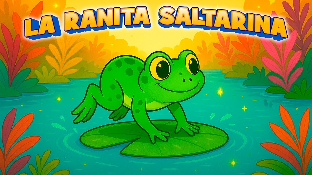 🐸🎶 La Ranita Saltarina | Canción Infantil Divertida para Niños 🌟🎵