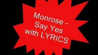 Monrose - Say Yes (Original) + LYRICS