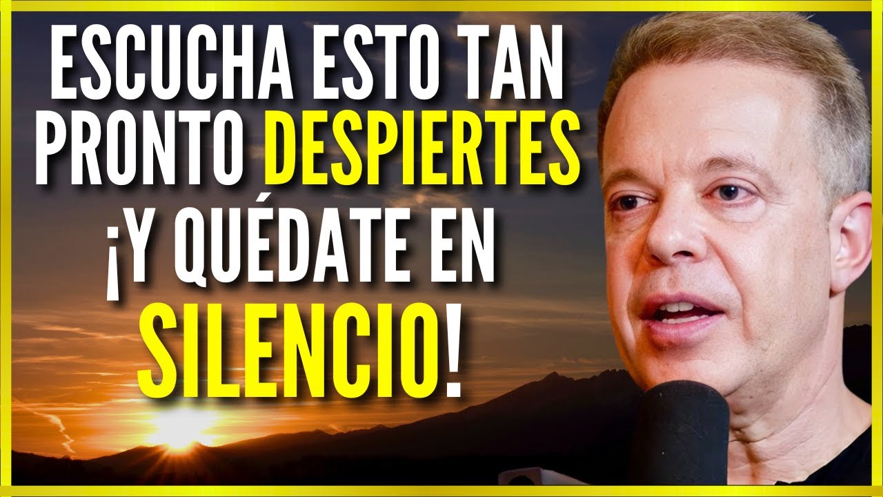 Si escuchas 1 SOLA MAÑANA un MILAGRO SUCEDERÁ HOY - DR. JOE DISPENZA