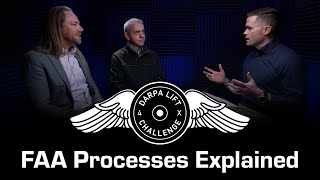 FAA Processes Explained for the DARPA Lift Challenge