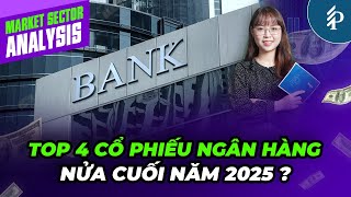Ngân hàng phân hoá – Tìm “Cổ phiếu vua” đáng đầu tư nhất năm 2025?