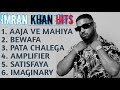 Imran Khan songs | Best of Imran Khan | Top 6 Punjabi |  IMRAN KHAN HITS | 2024