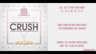 Crush - I.O.I Lyrics [Han,Rom,Eng]