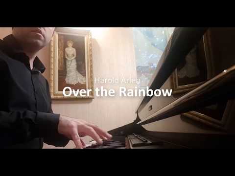 Harold Arlen - Over The Rainbow (piano cover by Anton Svetlichny)