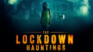 The Lockdown Hauntings